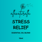 STRESS RELIEF Essential Oil Blend